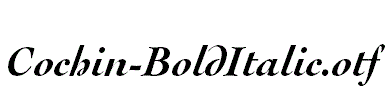 Cochin-BoldItalic.otf