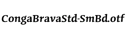 CongaBravaStd-SmBd.otf