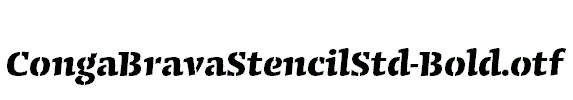CongaBravaStencilStd-Bold.otf