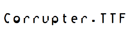 Corrupter.TTF