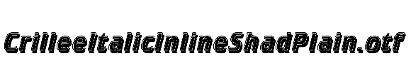 CrilleeItalicInlineShadPlain.otf