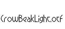 CrowBeakLight.otf