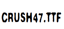 Crush47.TTF