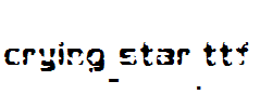 Crying-Star.ttf